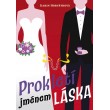 Prokletí jménem láska