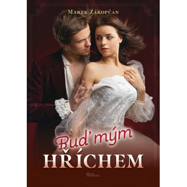 Buď mým hříchem