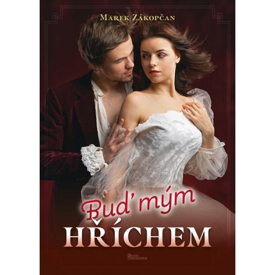 Buď mým hříchem