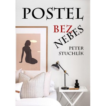 Postel bez nebes