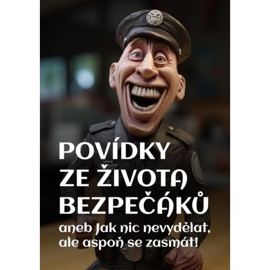 Povídky ze života bezpečáků