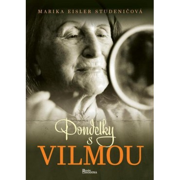 Pondelky s Vilmou