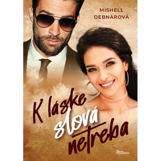 K láske slová netreba