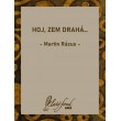 Hoj, zem drahá…