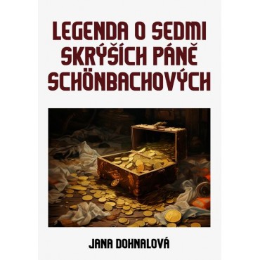 Legenda o sedmi skrýších páně Schönbachových