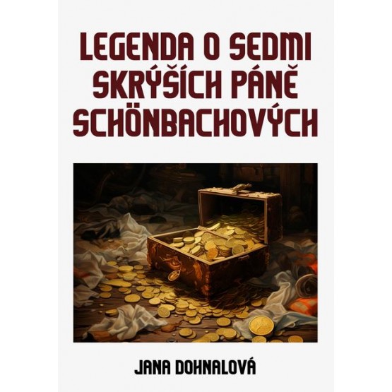 Legenda o sedmi skrýších páně Schönbachových