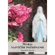 Mária, najväčšie požehnanie