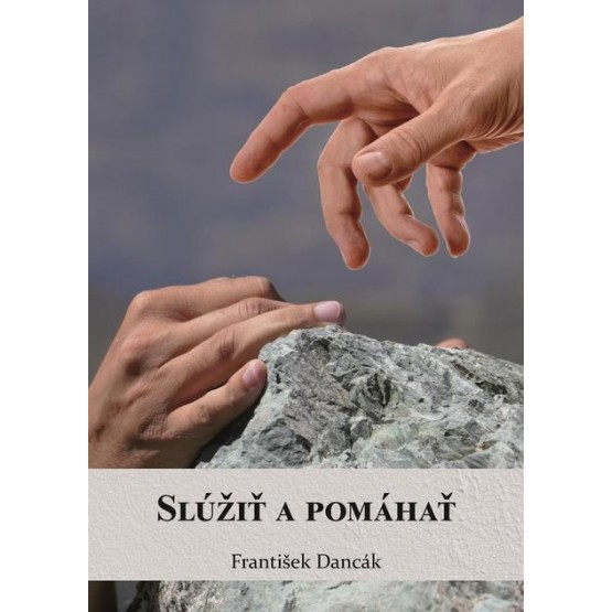 Slúžiť a pomáhať