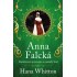 Anna Falcká - Zamilovaná princezna a osamělý král