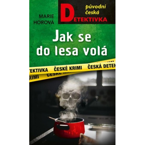 Jak se do lesa volá