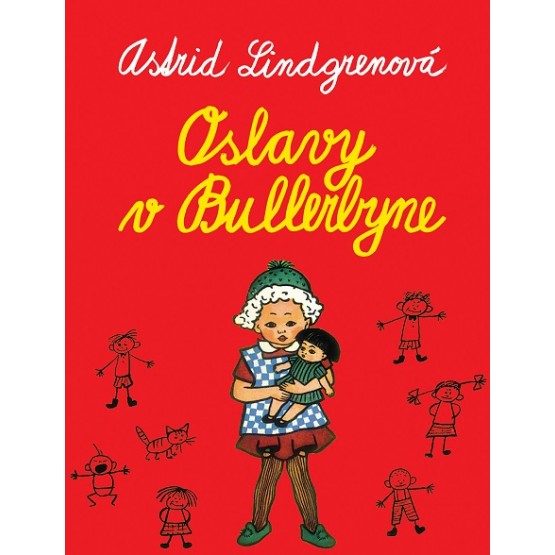 Oslavy v Bullerbyne