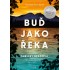 Buď jako řeka