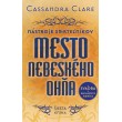 Mesto nebeského ohňa - Nástroje smrteľníkov (šiesta kniha)