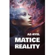Matice reality