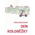 Den koloběžky