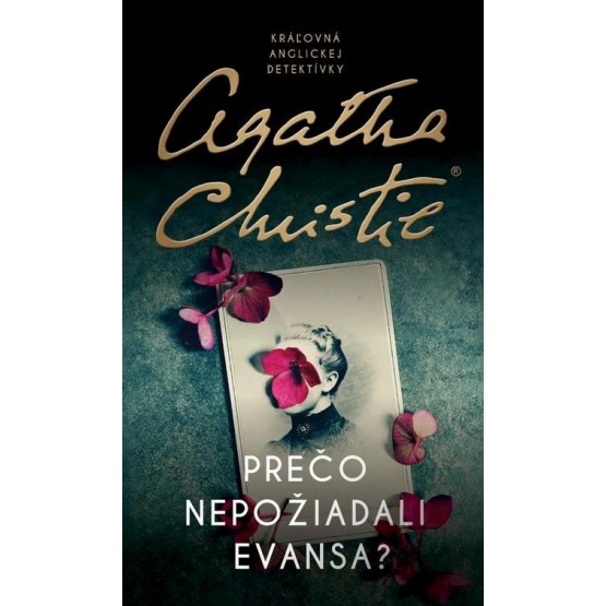 Prečo nepožiadali Evansa?