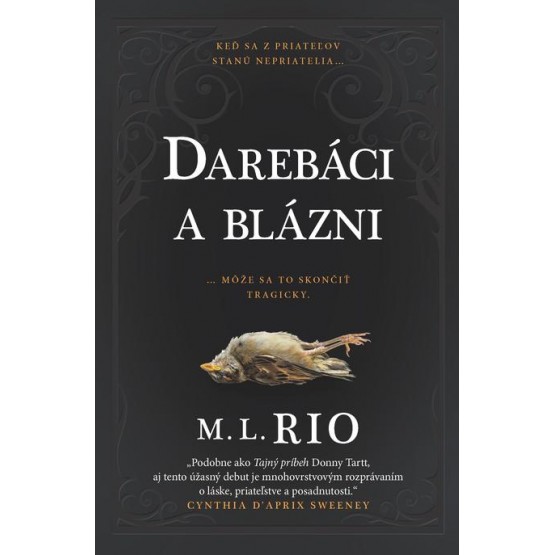 Darebáci a blázni