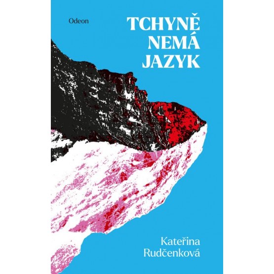 Tchyně nemá jazyk