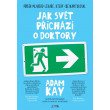 Jak svět přichází o doktory