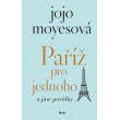 Paříž pro jednoho a jiné povídky
