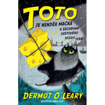 Toto je nindža mačka a záchrana svetového (mieru) syra