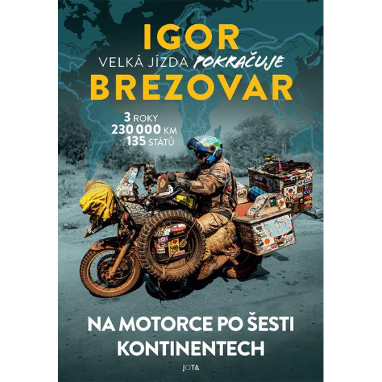 Igor Brezovar. Velká jízda pokračuje