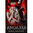 Nelži, andílku!