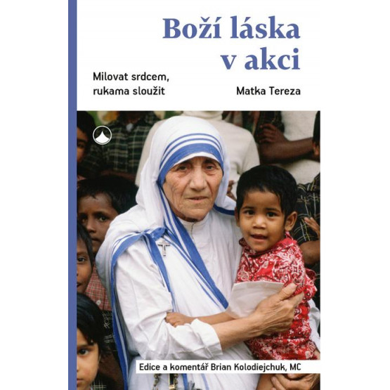 Boží láska v akci