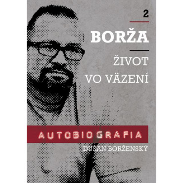 Borža - život vo väzení