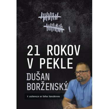 21 rokov v pekle