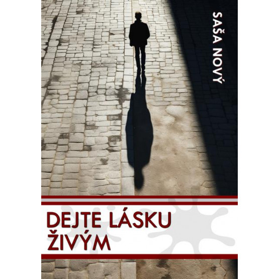 Dejte lásku živým