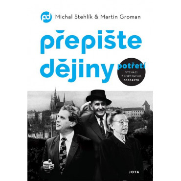 Přepište dějiny potřetí