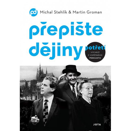 Přepište dějiny potřetí