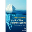 Skryté příčiny duševních strastí