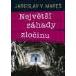 Největší záhady zločinu
