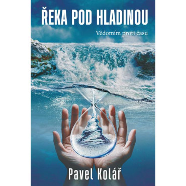 Řeka pod hladinou