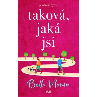 Taková, jaká jsi