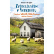 Zvěrolékařem v Yorkshiru: Všechny velké i malé bytosti mého života