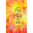 Jeden Pán, jeden Duch, jedno telo