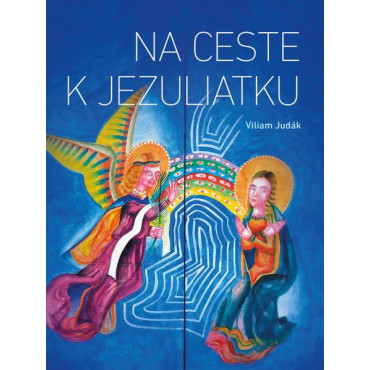 Na ceste k Jezuliatku