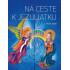 Na ceste k Jezuliatku