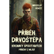 Kroniky spoutaných - Příběhy z mládí 4