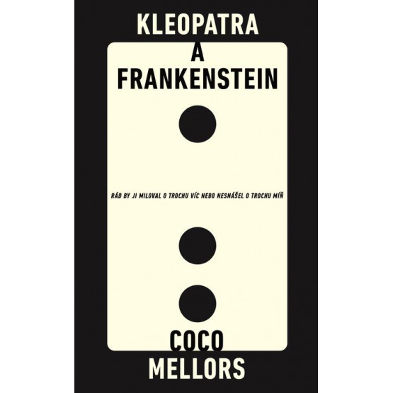 Kleopatra a Frankenstein