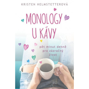 Monology u kávy