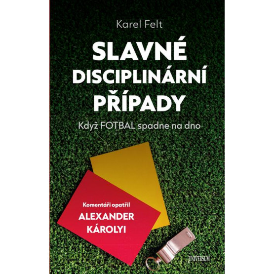 Slavné disciplinární případy