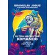 Ultra nechutné komando
