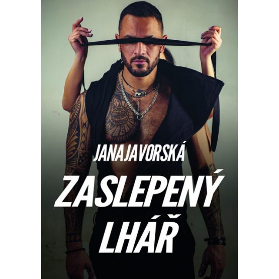 Zaslepený lhář