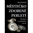 Městečko zdobené perletí