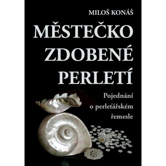 Městečko zdobené perletí