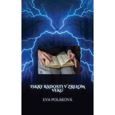 Iskry radosti v zrelom veku